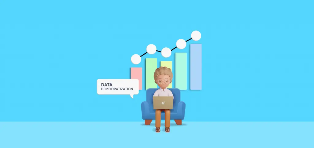 Data Democratization: Best Practices and Benefits
