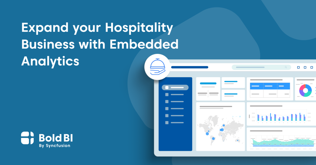 Embedded Analytics for Hospitality Industry | Bold BI