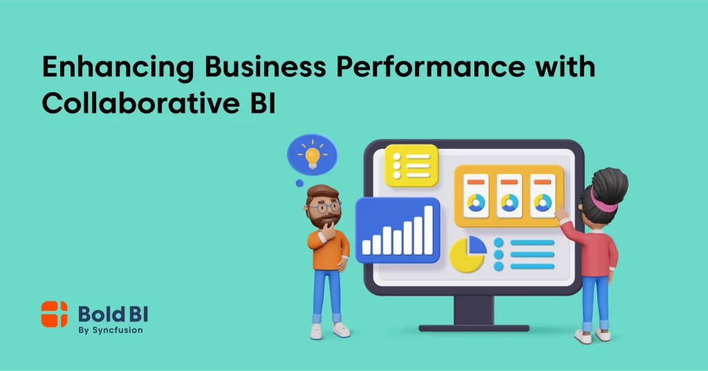 What Is Collaborative BI and How Does It Work? | Bold BI