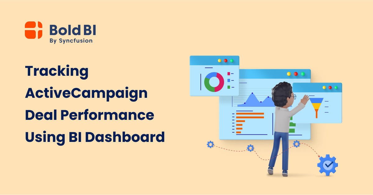 Track ActiveCampaign Deals using BI Dashboard | Bold BI